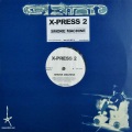 X-PRESS 2 / Smoke Machine