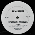 FEMI KUTI / Stubborn Problem