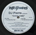 DJ PIERRE / Over Come