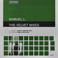 SAMUEL L / The Velvet Mixes