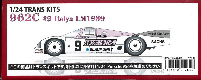 TK2444R 1/24 PORSCHE  962C 伊太利屋 LM1989 (T社1/24対応）