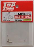 tops-td23260 1.1mm HEX FITTING (10PCS) (トップスタジオ)