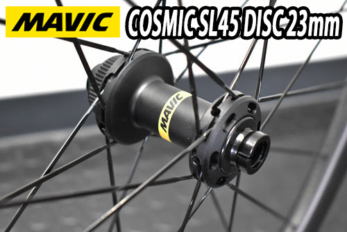 MAVIC 2025 COSMIC SL45 DISC 23mm F/R PAIR WHEEL SET マビック 2025 