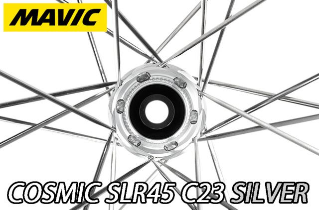 MAVIC 2026 COSMIC SLR45 DISC 23mm SILVER F/R PAIR WHEEL SET