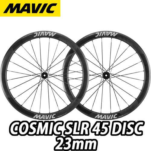 MAVIC 2025 COSMIC SLR45 DISC 23mm F/R PAIR WHEEL SET マビック 2025 