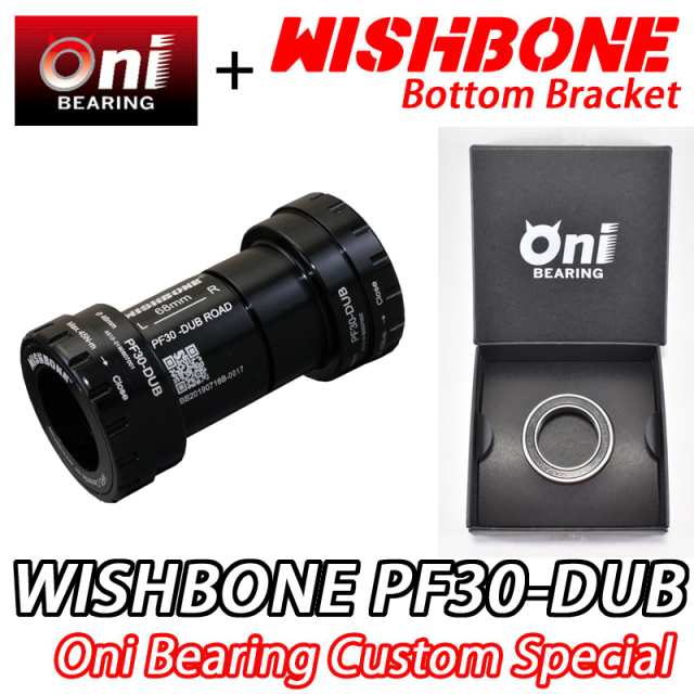 WISHBONE PF30-DUB ONI BEARING SPECIAL CUSTOM BB ウィッシュ