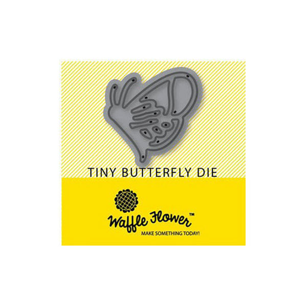 ワッフルフラワーTiny Butterfly