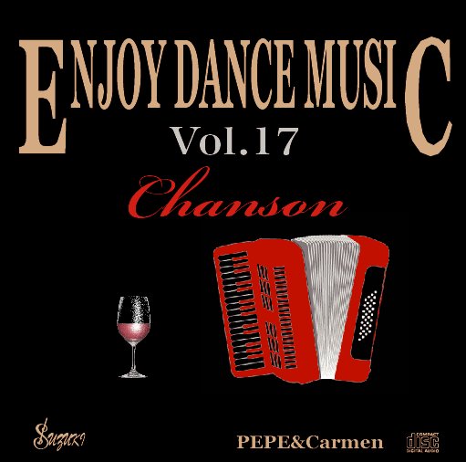 社交ダンス音楽 LET'S DANSING 唄って踊ろう！ ペペ＆カルメン