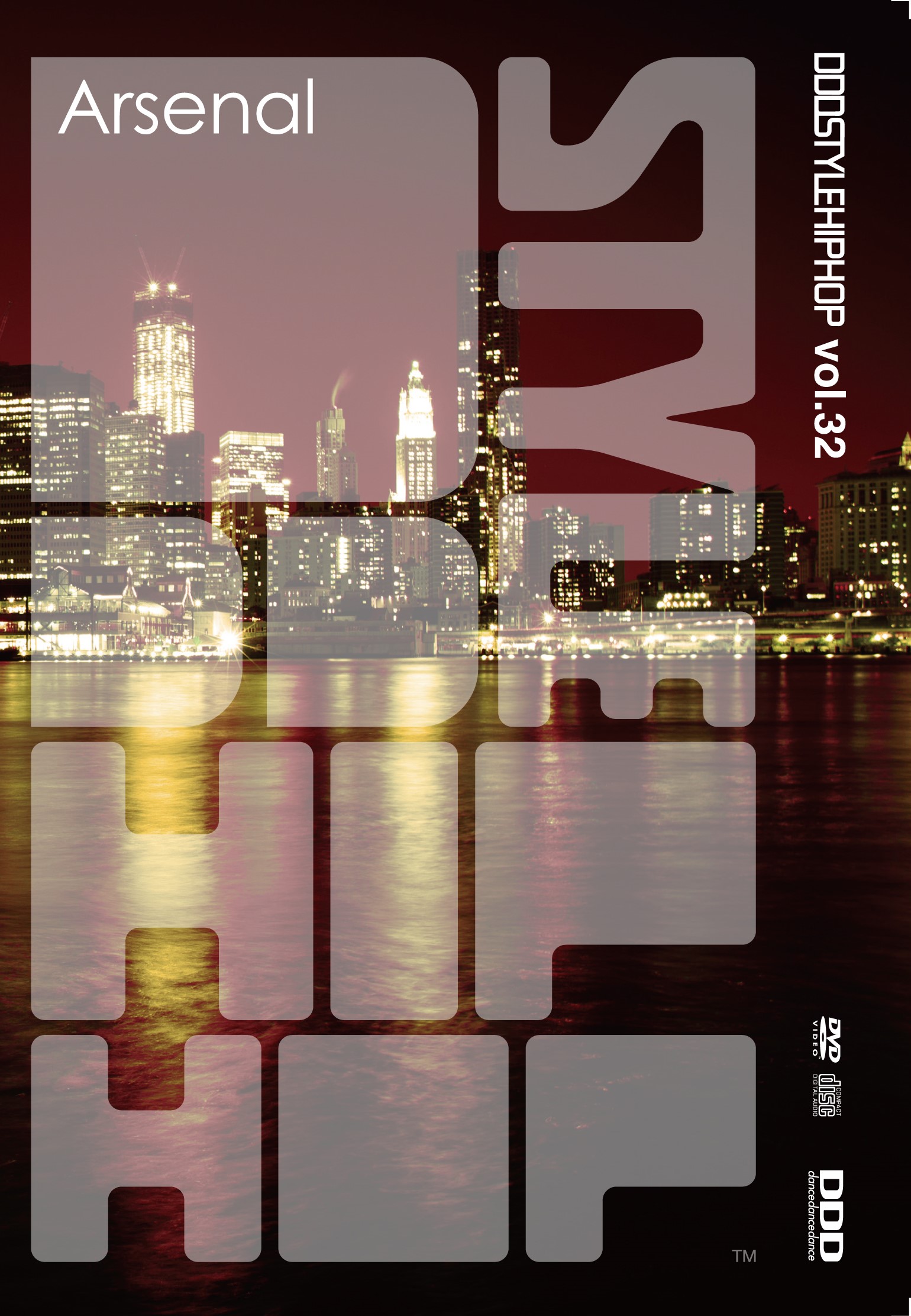 DDD STYLE HIPHOP ＃32 "Arsenai"