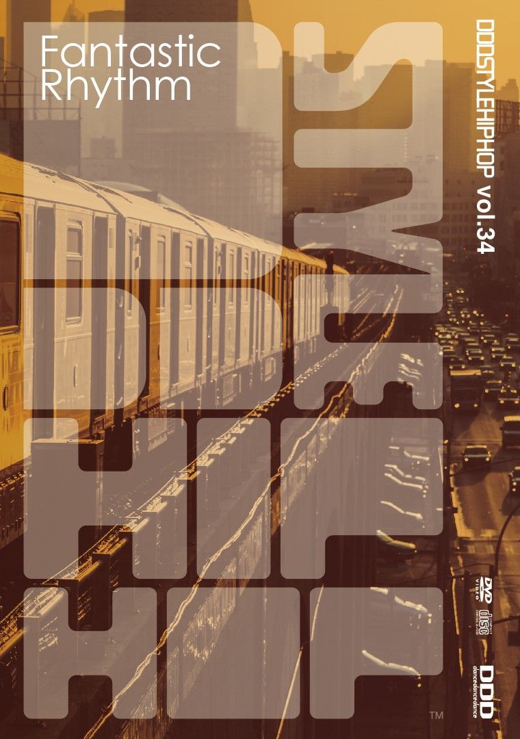 DDD STYLE HIPHOP Vol.34　「Fantastic Rhythm」