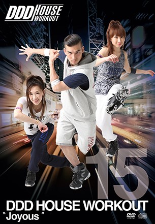 DDD HOUSE WORKOUT VOL.15 “Joyous”