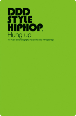 DDD STYLE HIPHOP　＃２　 Hung up
