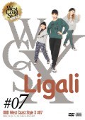 DDD West Coast Style X #07　「Ligali」