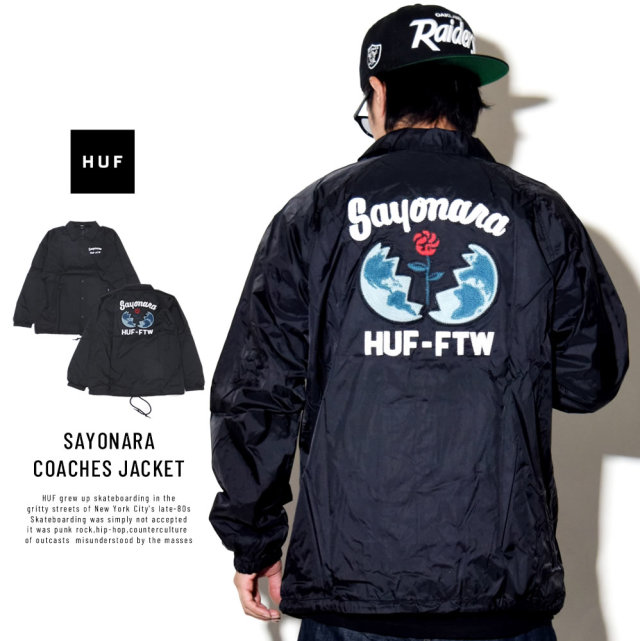 HUF ハフ コーチジャケット SAYONARA COACHES JACKET JK00091