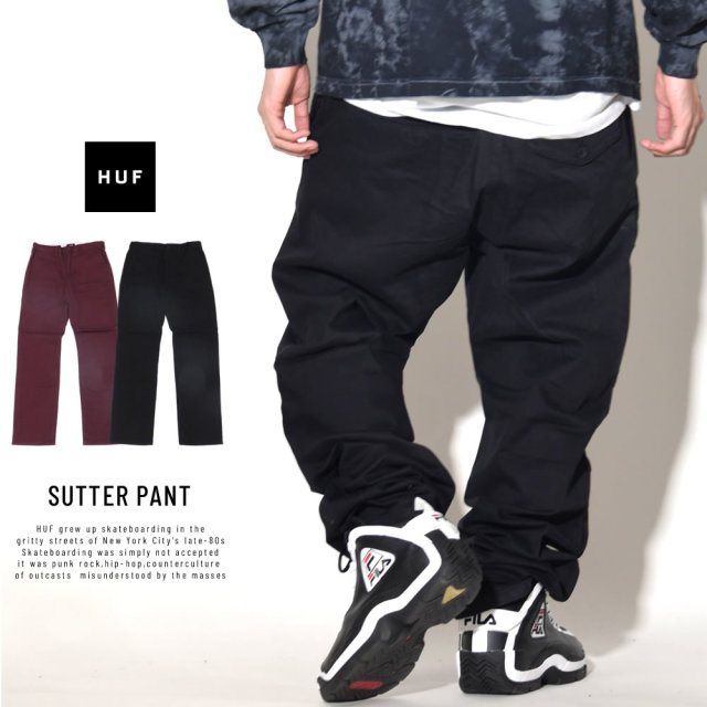 HUF ハフ チノパンツ SUTTER PANT PT00063