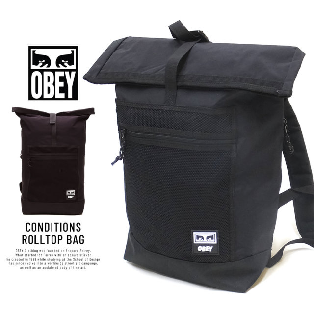 OBEY オベイ バックパック CONDITIONS ROLLTOP BAG 100010106
