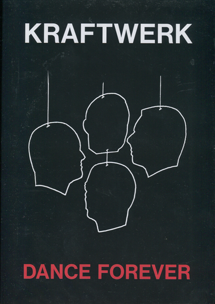 Very Goods | 古書古本 dessin：KRAFTWERK: DANCE FOREVER（Toby Mott