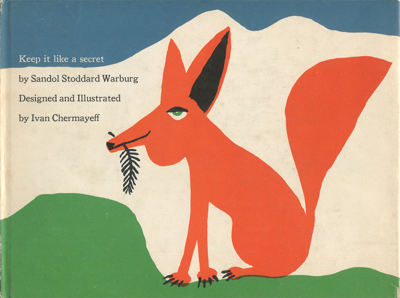 Ivan Chermayeff & Sandol Stoddard Warburg: Keep it like a secret