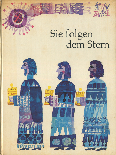 Stepan Zavrel: Sie folgen dem Stern