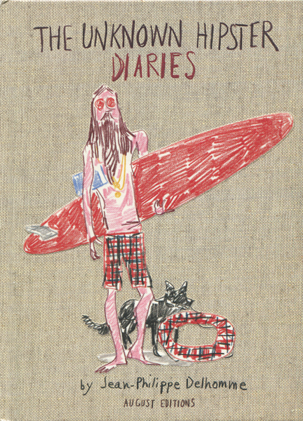 Jean Philippe Delhomme: The Unknown Hipster Diaries