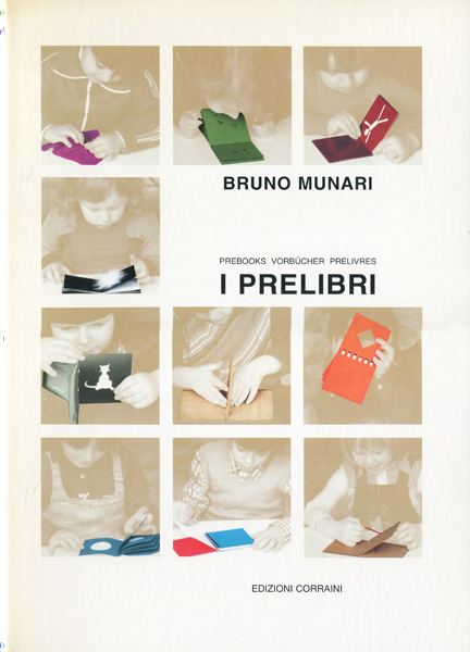 Bruno Munari: I PRELIBRI［復刻版］