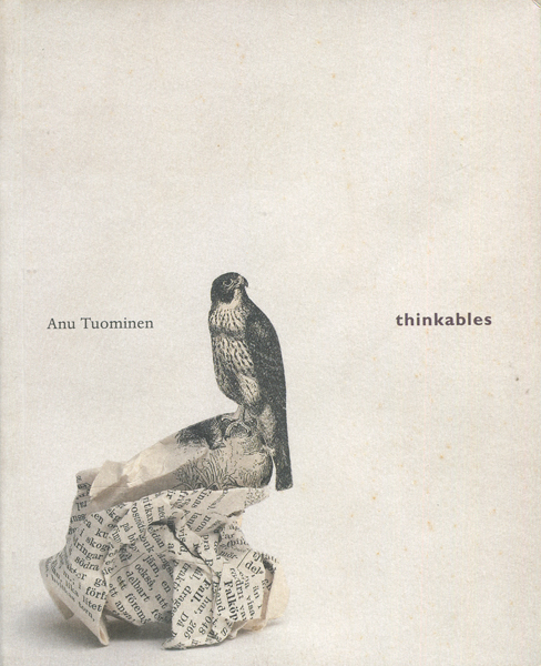 Anu Tuominen: thinkables [Signed]