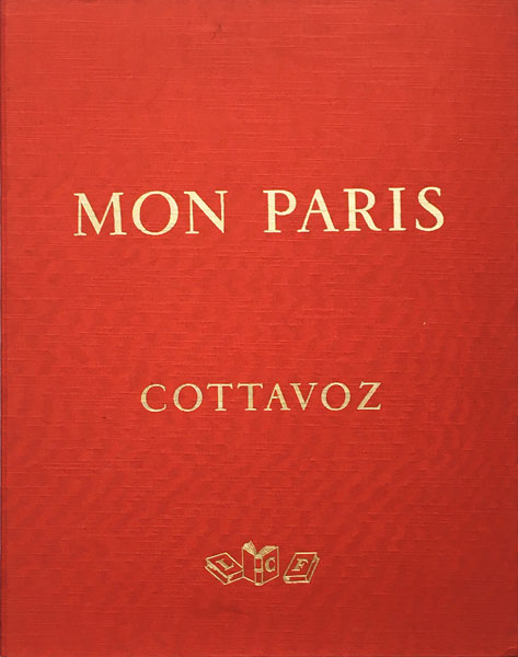 Andre Cottavoz: Mon Paris