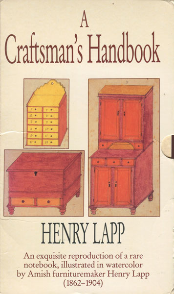 Henry Lapp: A Craftsman's Handbook