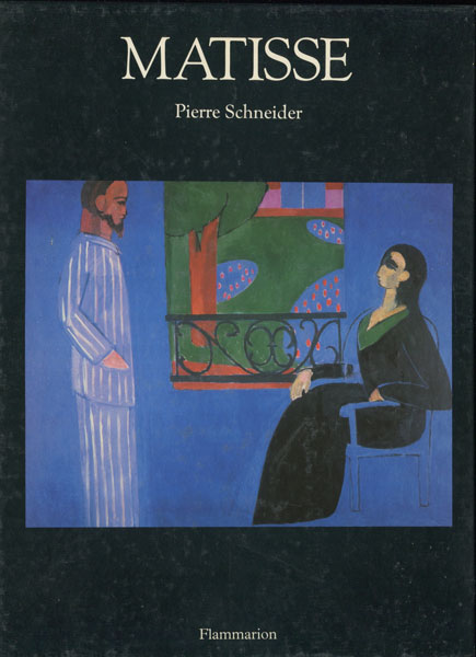 Pierre Schneider: Matisse