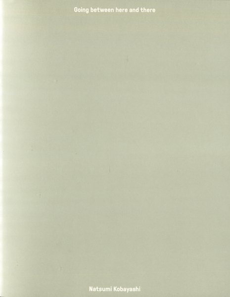 Natsumi Kobayashi: Going between here and there