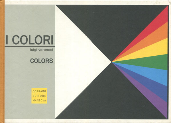 Luigi Veronesi: I COLORI