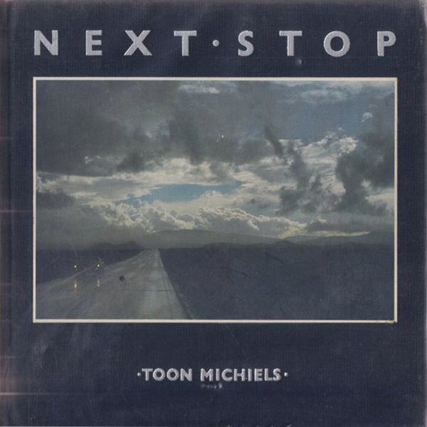 Toon Michiels: Next・Stop