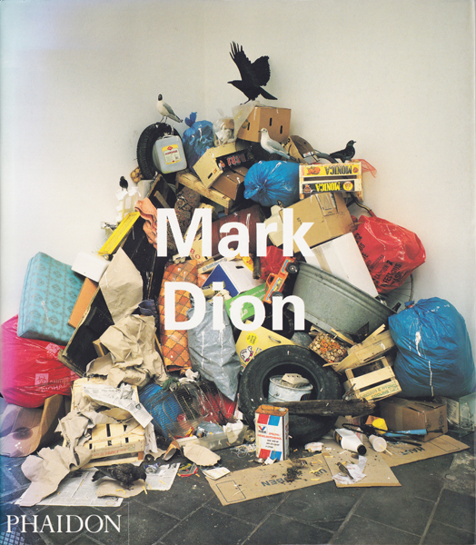 Mark Dion [Phaidon Contemporary Artist Series]