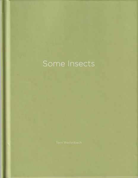 Terri Weifenbach: Some Insects [Print & Signed]