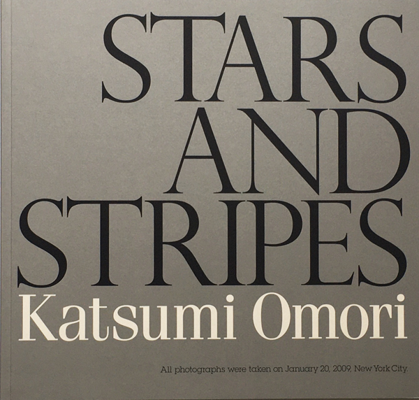 大森克巳　STARS AND STRIPES / incarnation / Bonjour!