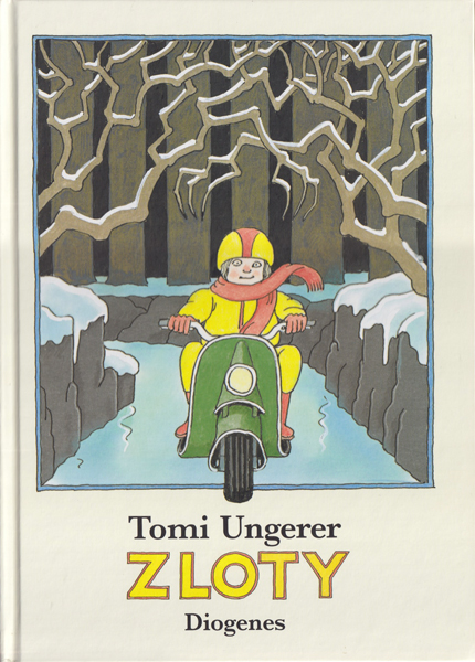 Tomi Ungerer: Zloty
