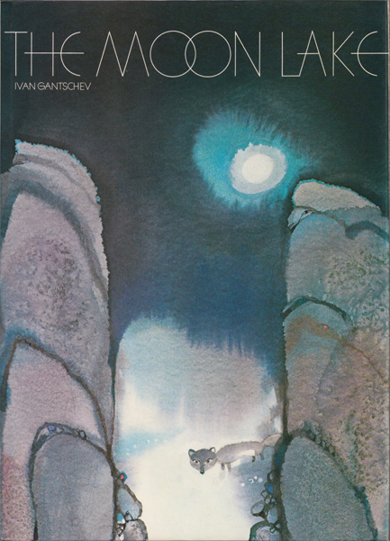 Ivan Gantschev: The Moon Lake
