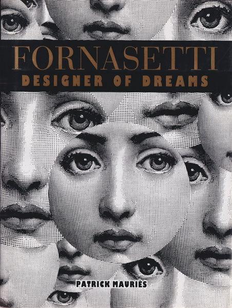 Fornasetti: Designer of Dreams
