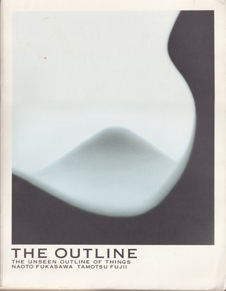 The Outline　見えていない輪郭