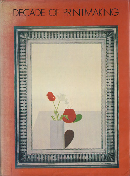 Decade of Printmaking