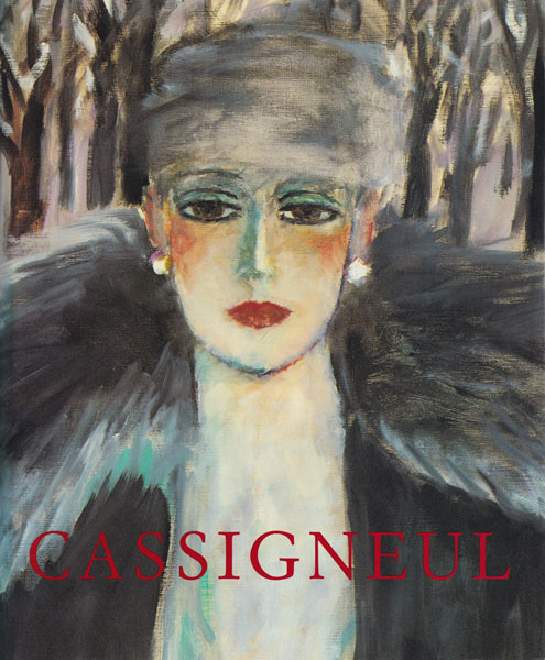 Cassigneul: Peintures 1950―1990 [オリジナル・リトグラフ１葉付]