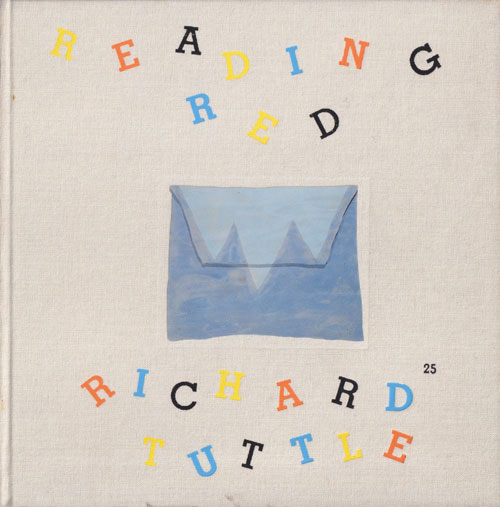 Richard Tuttle, Charles Bernstein: Reading Red