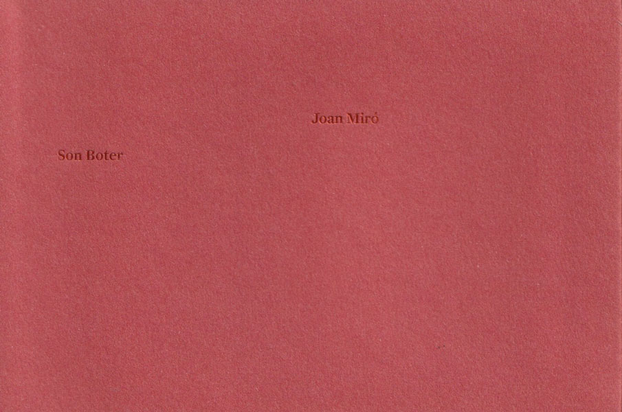 Joan Miro: Son Boter