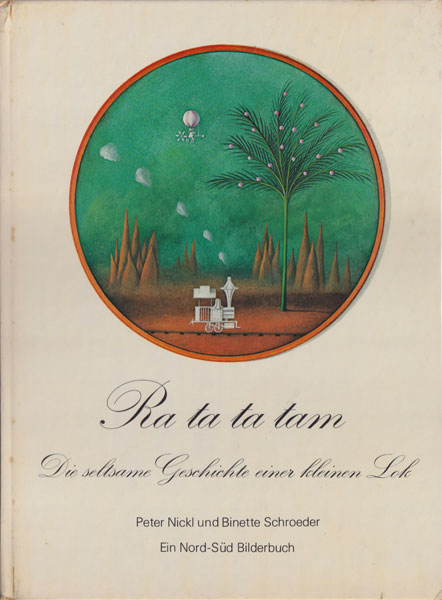 Ra ta ta tam: Die seltsame Geschichte einer kleinen Lok