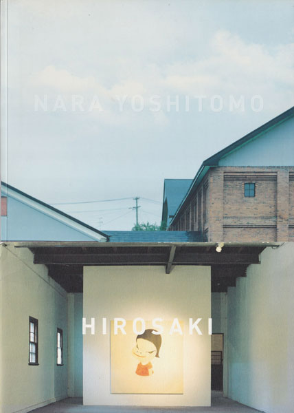 NARA YOSHITOMO HIROSAKI