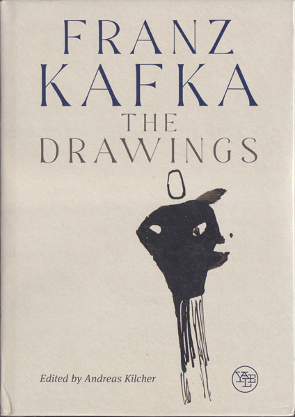 Franz Kafka: The Drawings