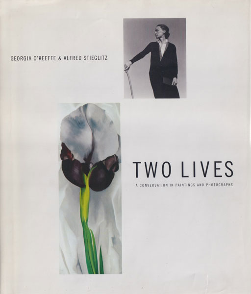 Georgia O'Keeffe & Alfred Stieglitz: Two Lives