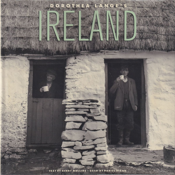 Dorothea Lange's Ireland