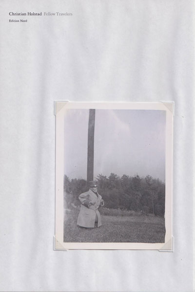 Christian Holstad: Fellow Travelers