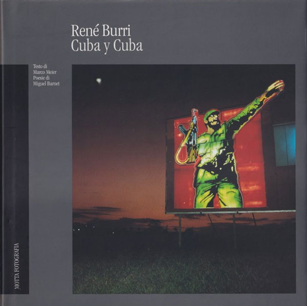 Rene Burri: Cuba y Cuba